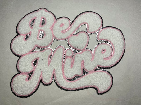 BE MINE (white) Chenille Patch